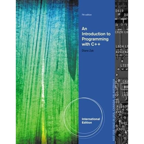 An Introduction To Programming With C++ 7Ed (...