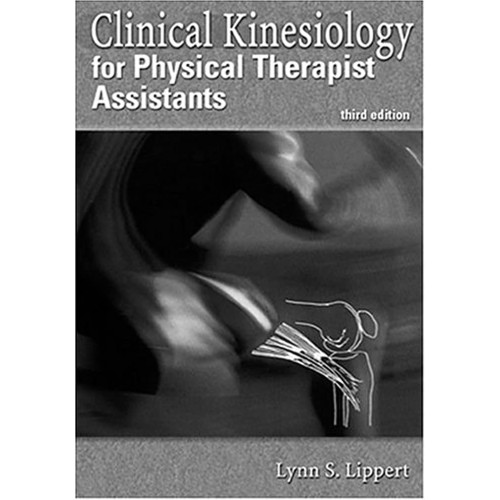 Clinical Kinesiology For Physical Therapist A...