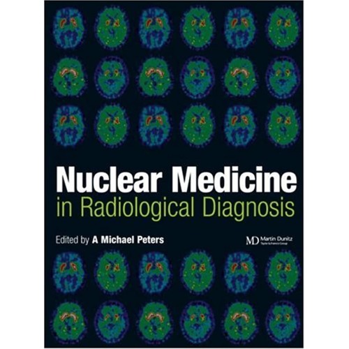 Nuclear Medicine In Radiological Diagnosis 