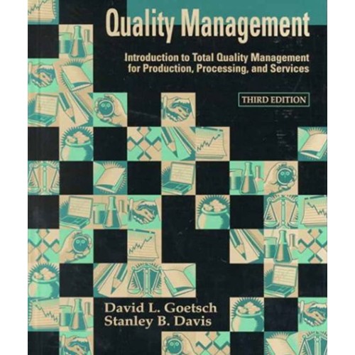 Quality Management: Int. To Total Quality Mgm...