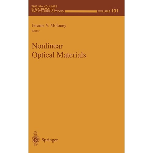 Nonlinear Optical Materials( Ima  Vol -101) 