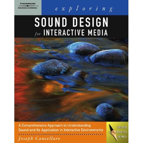 Exploring Sound Design For  Interactive Media...