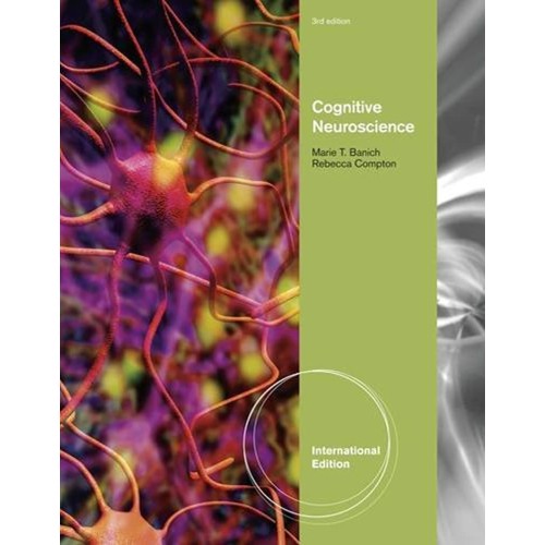 Cognitive Neuroscience 3Ed Ie (Pb 2011)