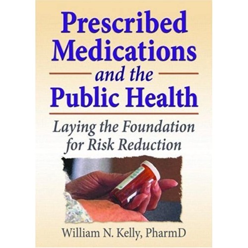 Prescribed Medications And The Public Health ...