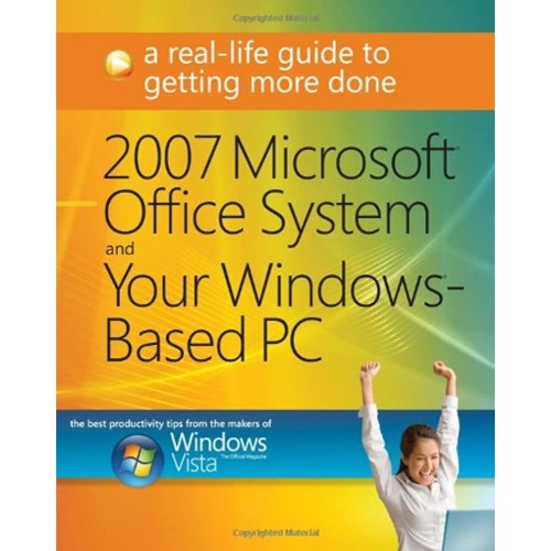 2007 Microsoft Office System And Your Windows...