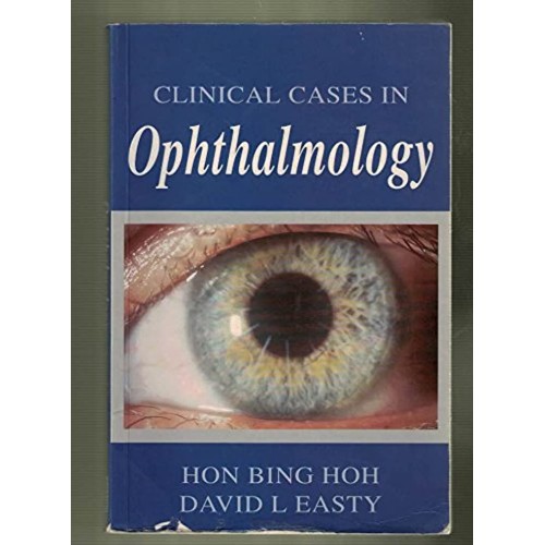 Clinical Cases In Ophthalmology 