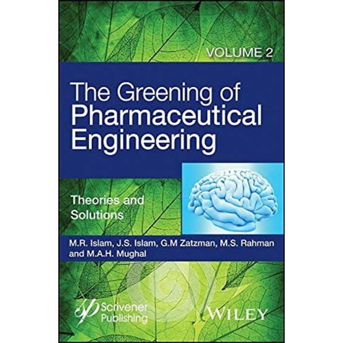 The Greening Of Pharmaceutical Engineering Th...