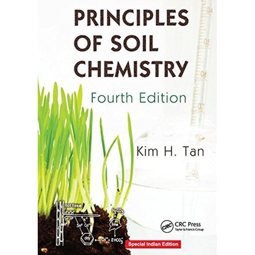 Principles Of Soil Chemistry 4Ed (Hb 2018) (S...