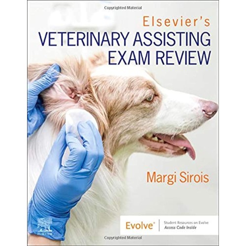 Elseviers Veterinary Assisting Exam Review (P...