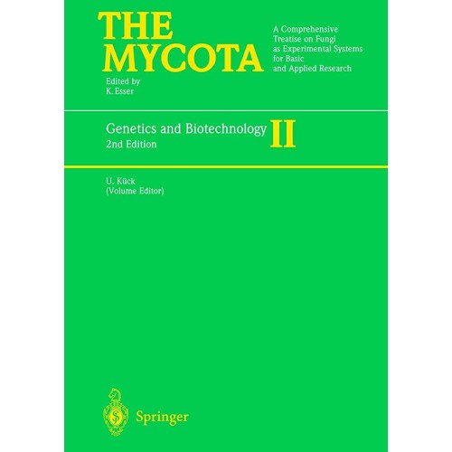 The Mycota : Genetics & Biotechnology Ii, 2E 