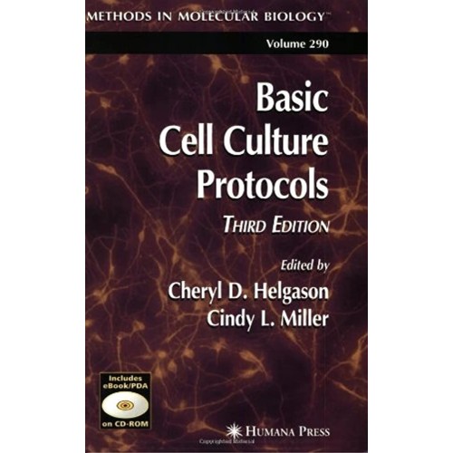 Basic Cell Culture Protocols, 3Ed (Pb) 