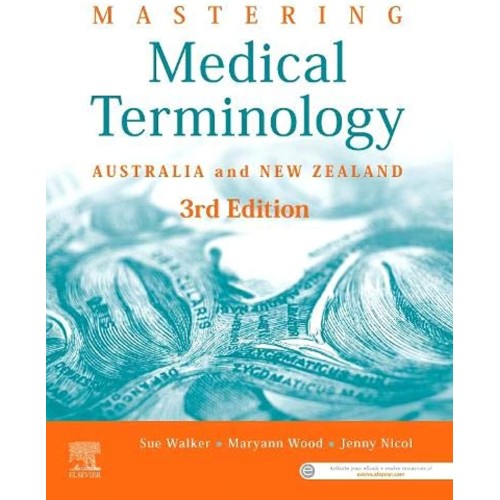 Mastering Medical Terminology Australia And N...