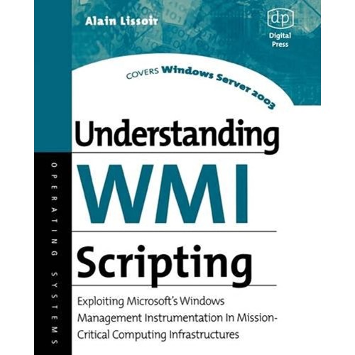 Understanding Wmi Scripting 