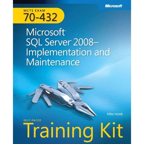 Microsoft Sql Server 2008 - Implementation An...