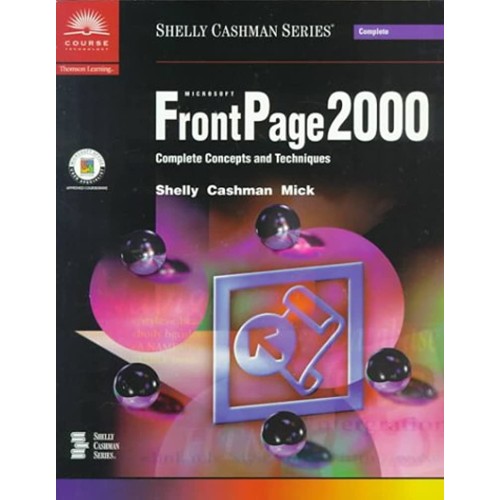 Microsoft Front Page 2000 Complete Concepts A...