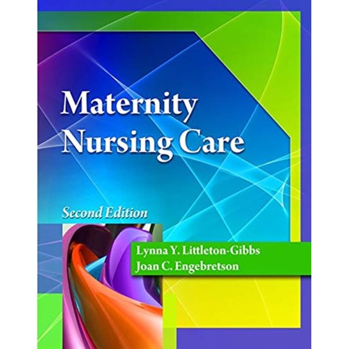 Maternity Nursing Care 2Ed (Hb 2013 )