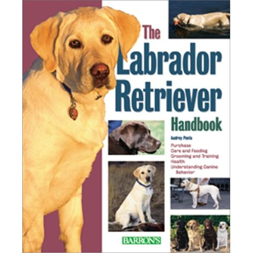 The Labrador Retriever Handbook (Pb) 2001