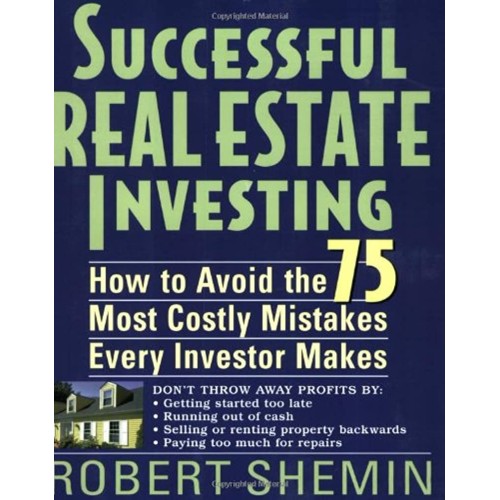 Successful Real Estate Investing: How To Avoi...