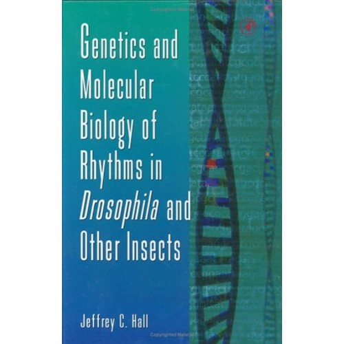 Genetics And Molecular Biology Of Rhythms In ...