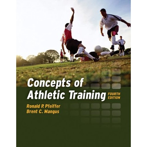 Concepts Of Athletic Training,4E 