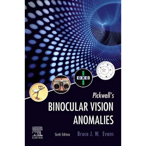 Pickwells Binocular Vision Anomalies 6Ed (Hb ...