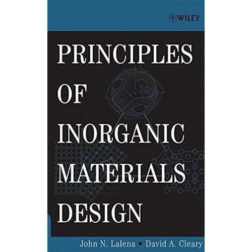 Principles Of Inorganic Materials Design 