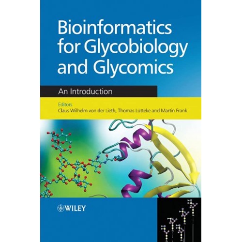 Bioinformatics For Glycobiology And Glycomics...