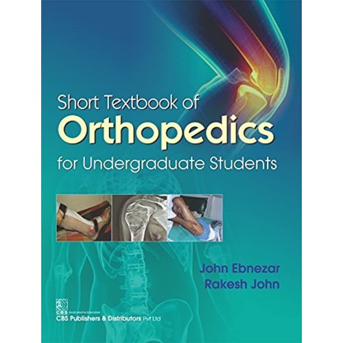 Short Textbook Of Orthopedics For Undergradua...