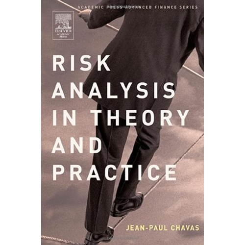 Risk Analysis In Theory And Practice 