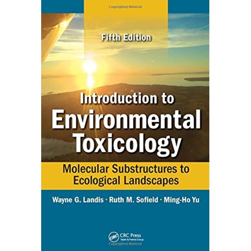 Introduction To Environmental Toxicology Mole...