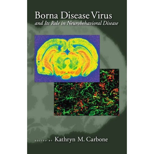 Borna Disease Virus And Its Role In Neurobeha...