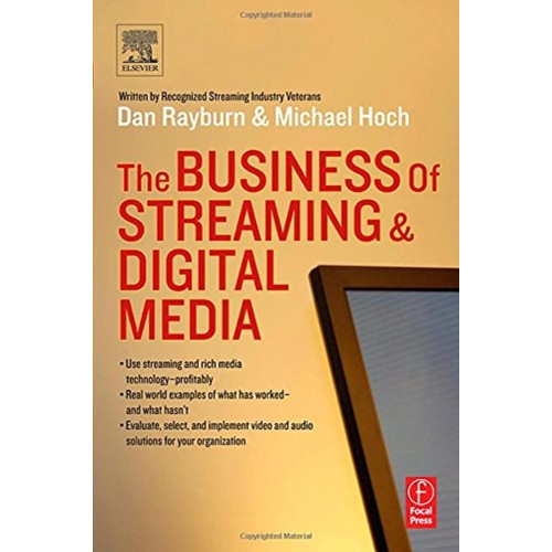 The Business Of Streaming And Digital Media 