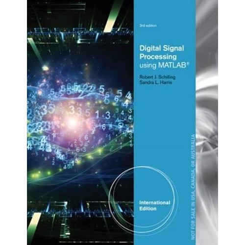 Digital Signal Processing Using Matlab 3Ed (I...