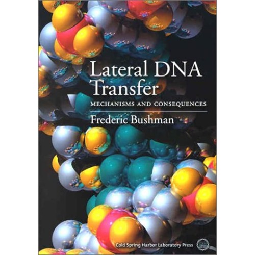 Lateral Dna Transfer: Mechanisms And Conseque...