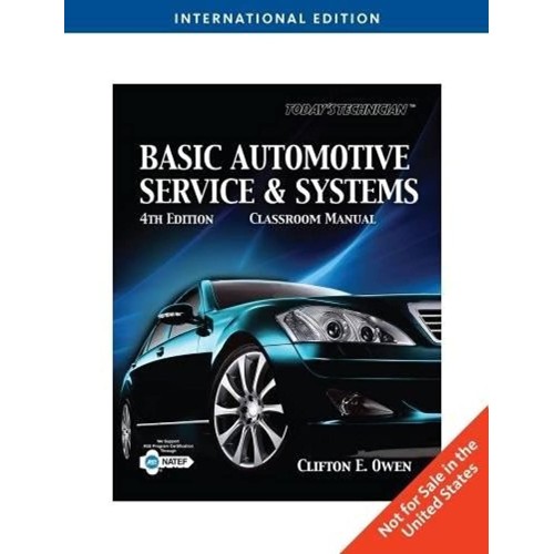 Basic Automotive Service And Systems 4Ed (Ie)...