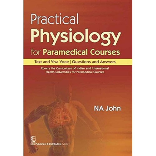 Practical Physiology For Paramedical Courses ...