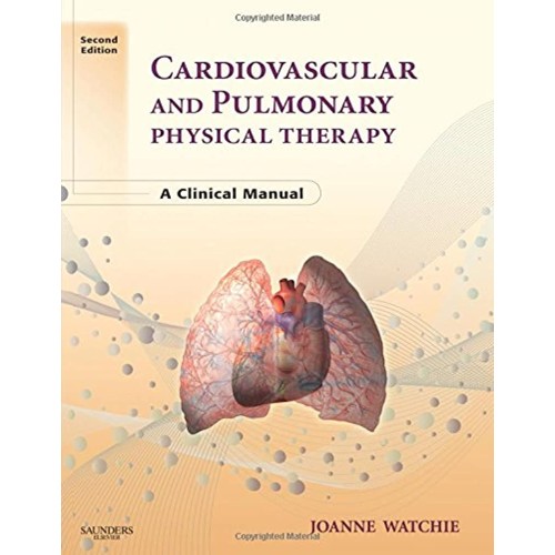 Cardiovascular And Pulmonary Physical Therapy...