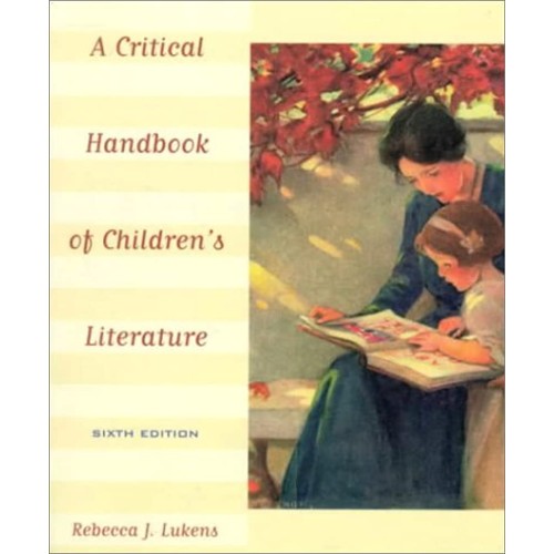 Critical Handbook Of Children'S Literature 6E...