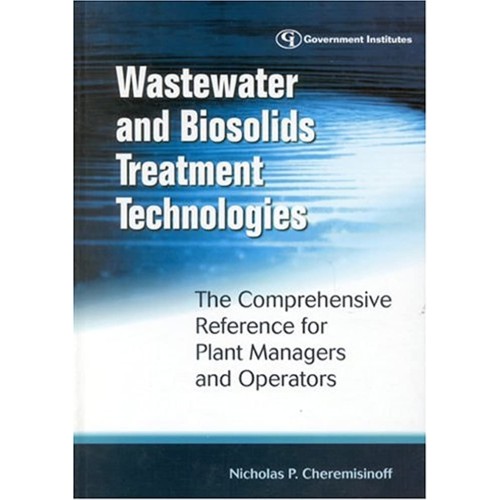 Wastewater And Biosolids Treatment Technologi...