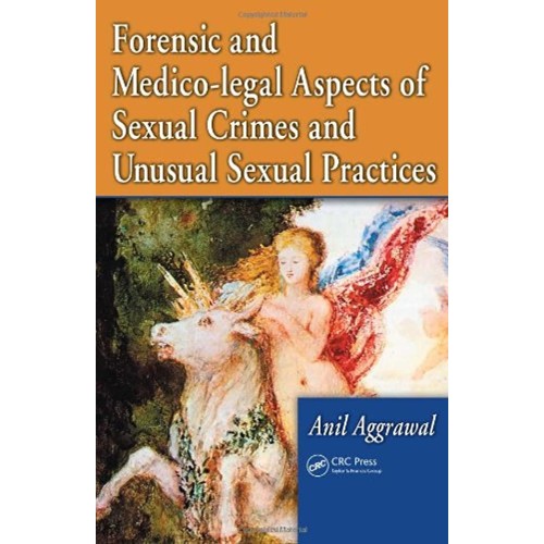 Forensic And Medico Legal Aspects Of Sexual C...