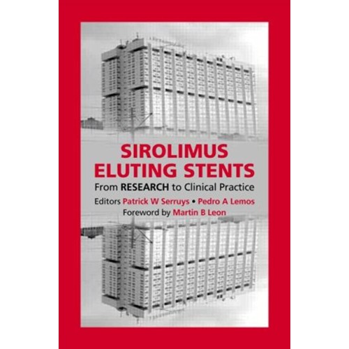 Sirolimus Eluting Stents From Research To Cli...