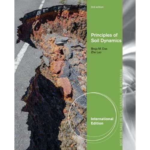 Principles Of Soil Dynamics 3Ed International...