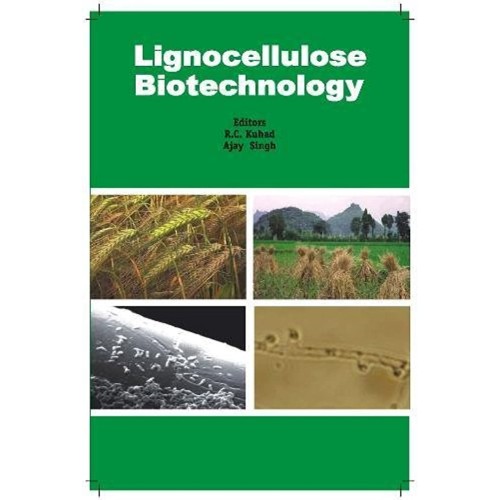 Lignocellulose Biotechnology Future Prospects...