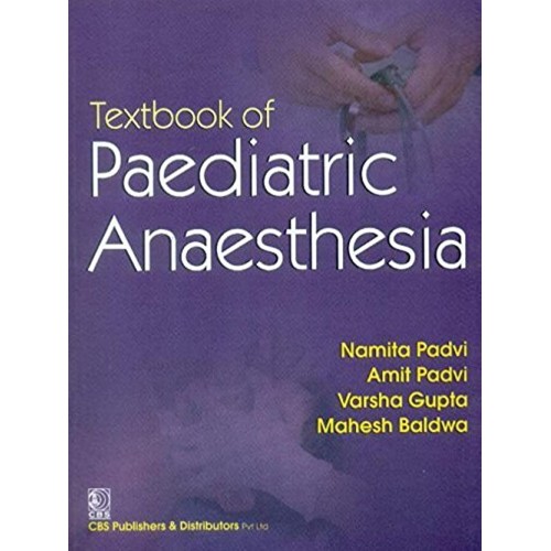 Textbook Of Paediatric Anaesthesia (Pb 2015) 