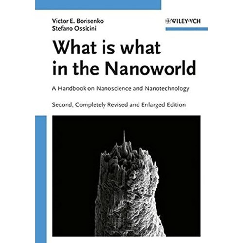 What Is What In The Nanoworld - A Handbook On...