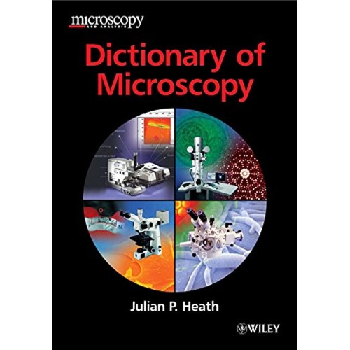 Dictionary Of Microscopy 