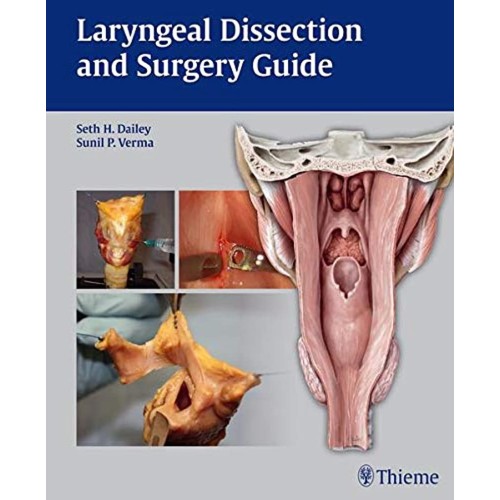 Laryngeal Dissection And Surgery Guide (Pb 20...