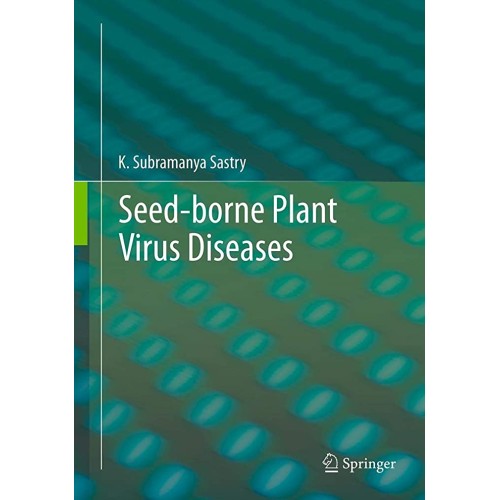 Seed Borne Plant Virus Diseases (Hb 2013)