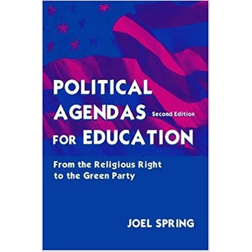 Political Agendas For Education : 2 /E 