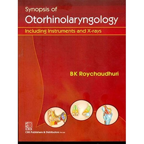 Synopsis Of Otorhinolaryngology Including Ins...